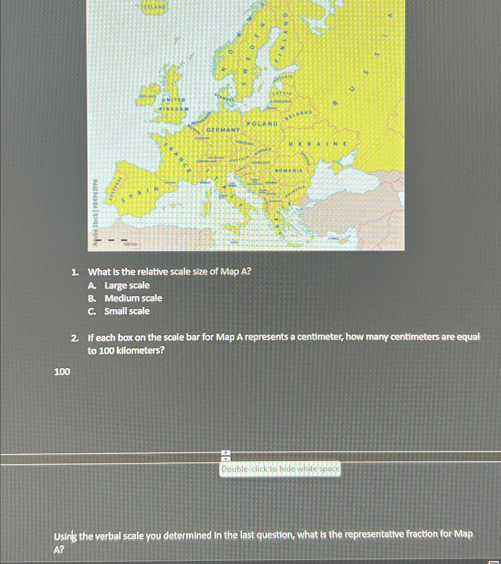 Solved What is the relative scale size of Map A?A. ﻿Large