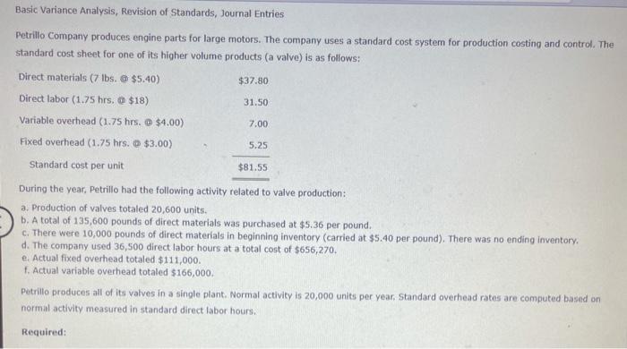 Solved Basic Variance Analysis, Revision of Standards, | Chegg.com