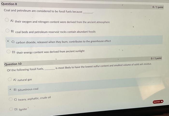 Solved Question 8 Coal and petroleum are considered to be | Chegg.com