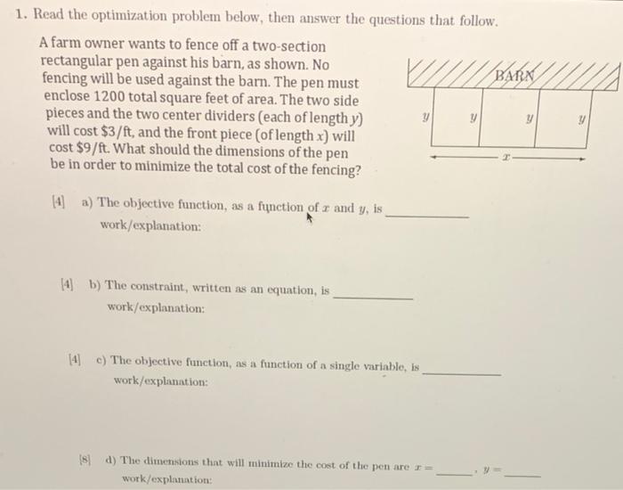 Solved 1. Read the optimization problem below, then answer | Chegg.com