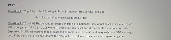 Solved Question 1 [ 20 points] Is the following (italicized) | Chegg.com