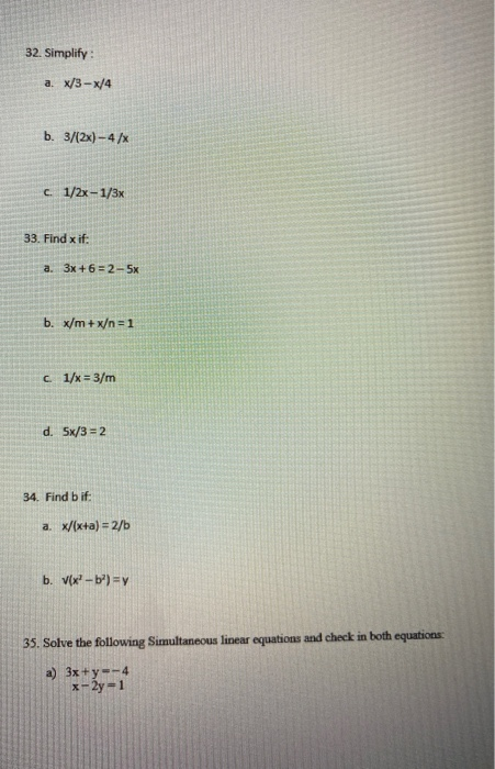 Solved 32 Simplify A X 3 X 4 B 3 2x 4 X C 1 2x 1 Chegg Com