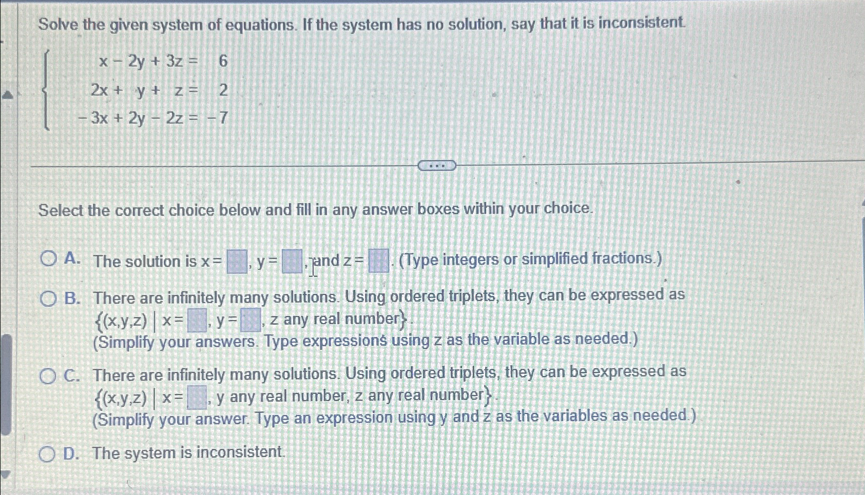 Solved Solve the given system of equations. If the system | Chegg.com