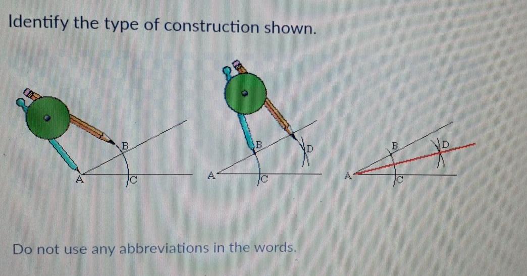 Solved Identify The Type Of Construction Shown. B Do Not Use | Chegg.com