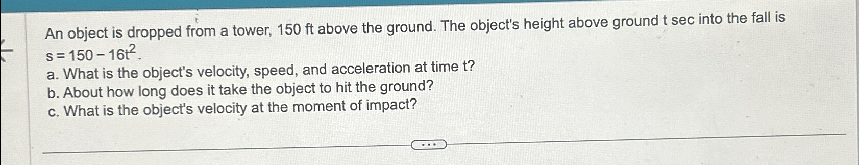 Solved An object is dropped from a tower, 150ft ﻿above the | Chegg.com