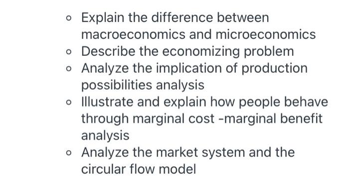 Solved o Explain the difference between macroeconomics and | Chegg.com