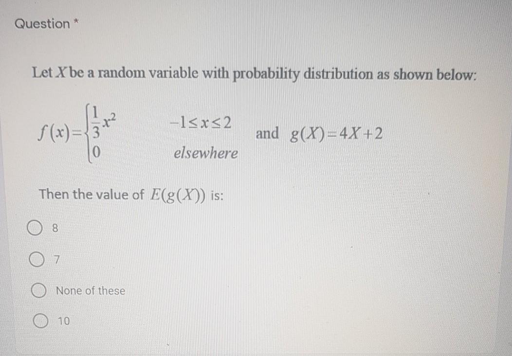 Solved Question * Let X be a random variable with | Chegg.com
