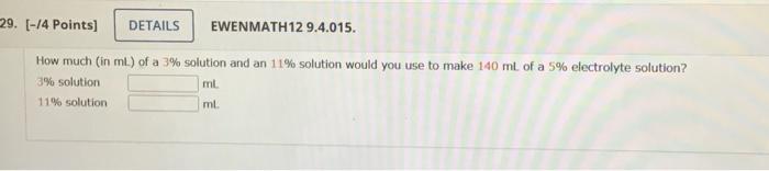 Solved 29. [-14 Points) DETAILS EWENMATH12 9.4.015. How much | Chegg.com