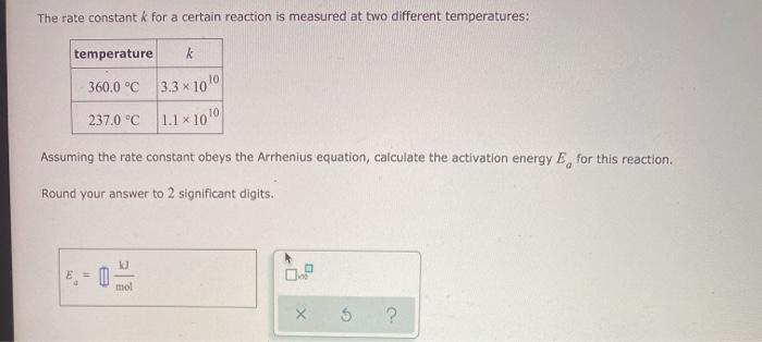 Solved The rate constant k for a certain reaction is | Chegg.com