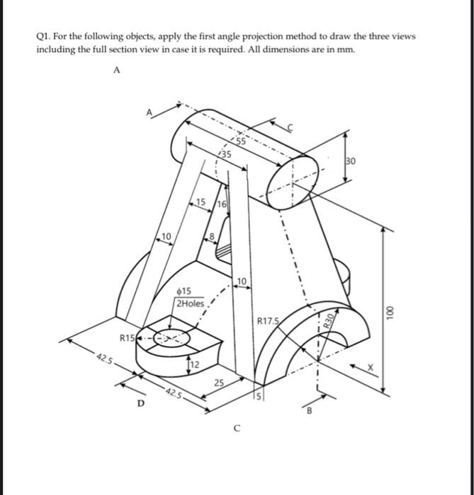 Solved Q1. For the following objects, apply the first angle | Chegg.com