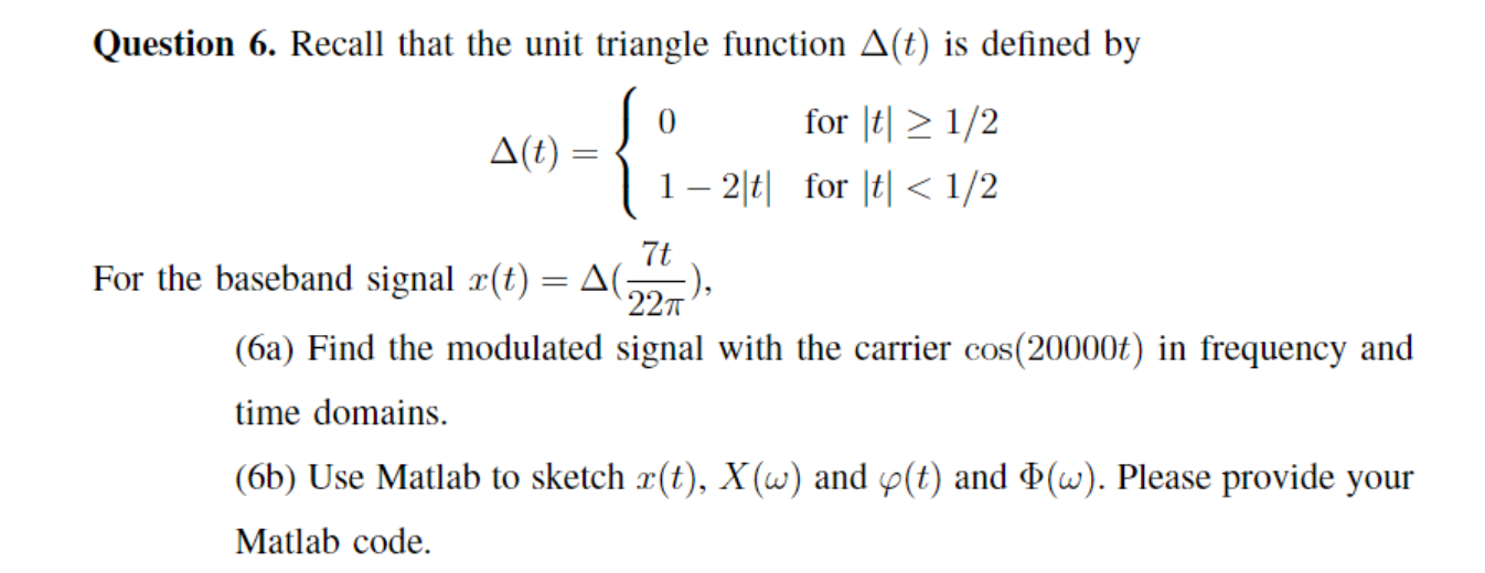 Solved Question 6. ﻿Recall that the unit triangle function | Chegg.com