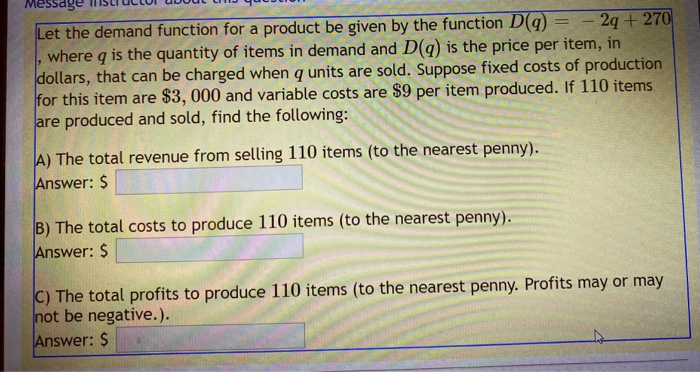 Solved Let the demand function for a product be given by the | Chegg.com