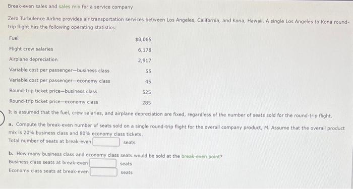 Solved Break-even sales and sales mix for a service company | Chegg.com