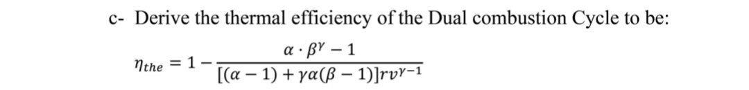 Solved C- Derive the thermal efficiency of the Dual | Chegg.com