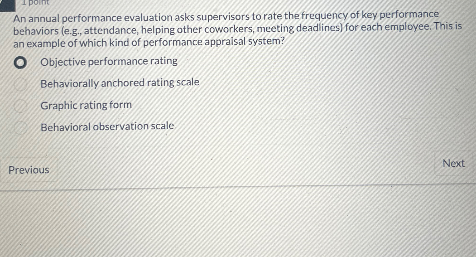 Solved An annual performance evaluation asks supervisors to | Chegg.com