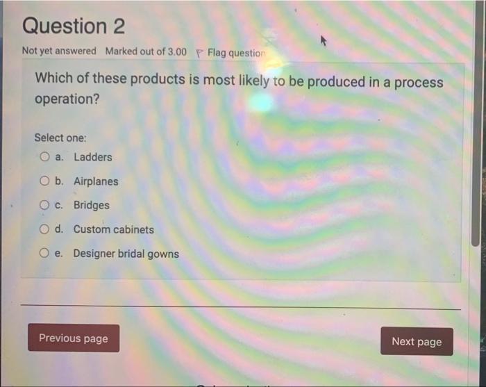 Solved Question 2 Not yet answered Marked out of 3.00 P Flag | Chegg.com