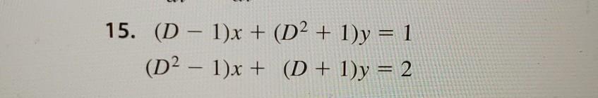 Solved dx In Problems 1-20 solve the given system of | Chegg.com