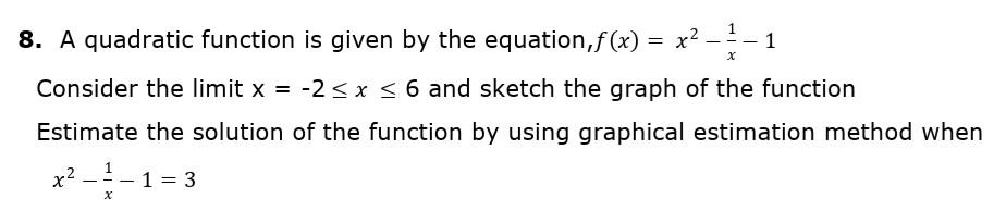 Solved 1 8. A quadratic function is given by the equation, | Chegg.com