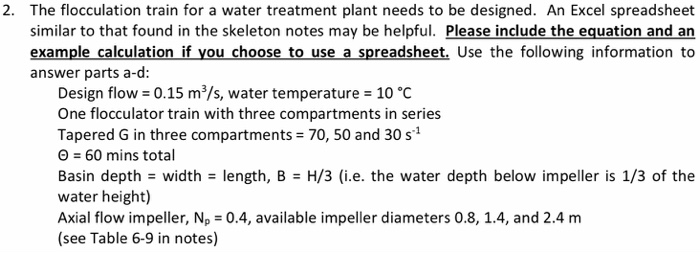 The flocculation train for a water treatment plant | Chegg.com