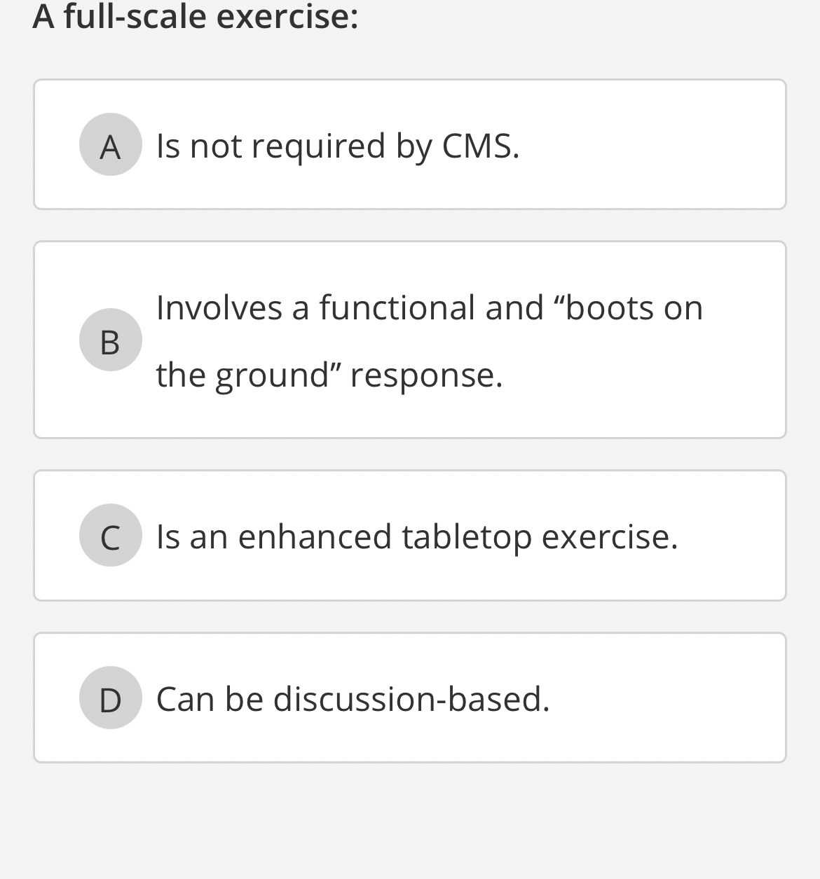 Solved A full-scale exercise:Is not required by CMS.Involves | Chegg.com