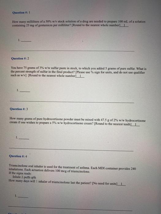 Solved Question 1 How Many Milliliters Of A 50 W V Sto Chegg Com