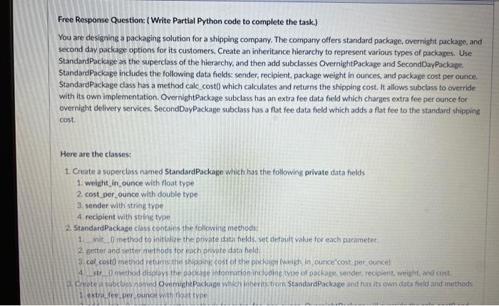 Solved Free Response Question: (Write Partial Python code to | Chegg.com