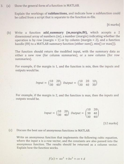 Solved 3. (a) Show the general form of a function in MATLAB. | Chegg.com