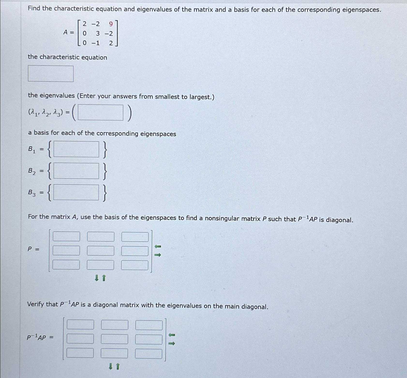Solved Find the characteristic equation and eigenvalues of | Chegg.com