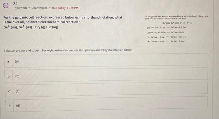 Solved For the galvanic cell reaction, expressed below using | Chegg.com