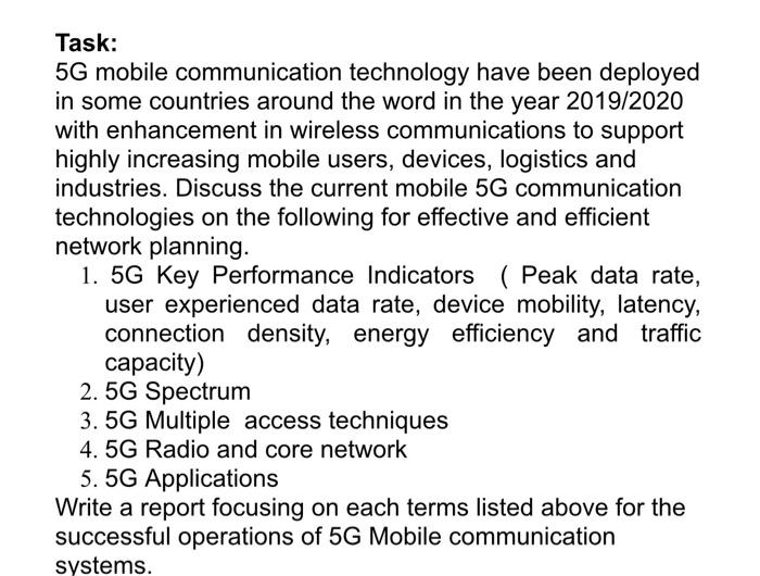 Task: 5G Mobile Communication Technology Have Been | Chegg.com