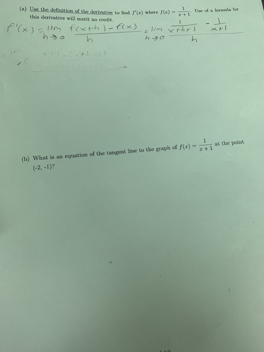 Solved (a) Use the definition of the derivative to find | Chegg.com