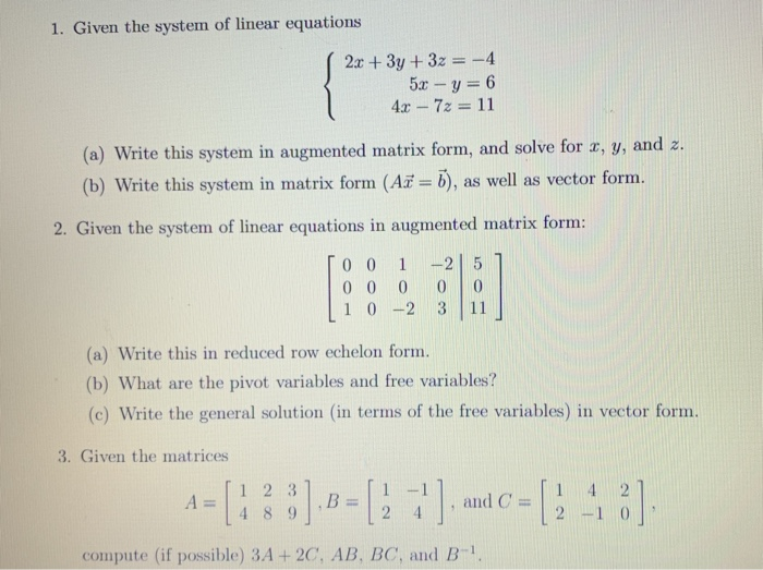Solved 1. Given the system of linear equations 2x + 3y + 3z | Chegg.com