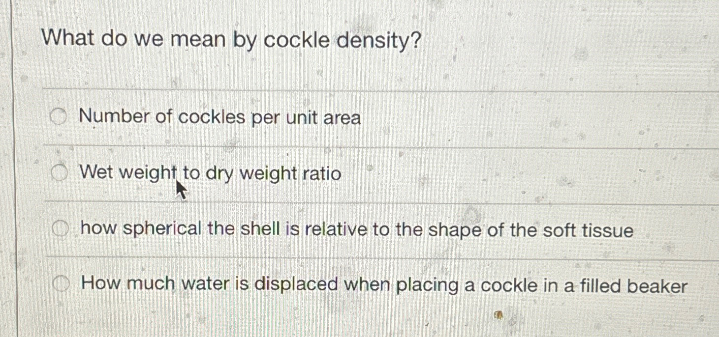 Solved What do we mean by cockle density?Number of cockles