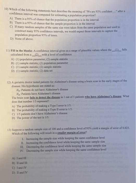 Solved 10) Which of the following statements best describes | Chegg.com