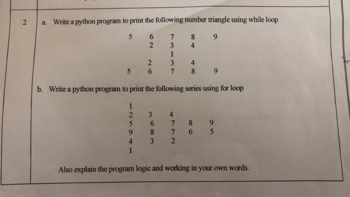 Solved 2 a . Write a python program to print the following | Chegg.com