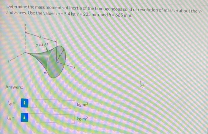 Solved Determine the mass moments of inertia of the | Chegg.com