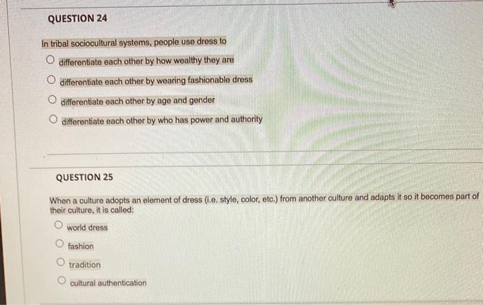 Solved QUESTION 24 In tribal sociocultural systems, people | Chegg.com