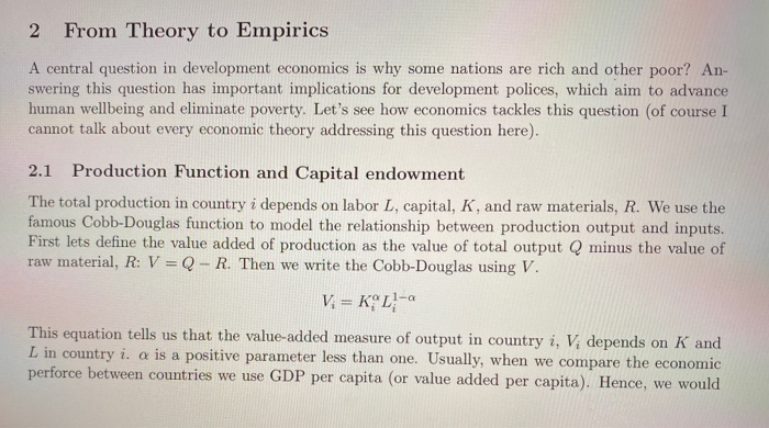 From Theory To Empirics A Central Question In Deve Chegg Com