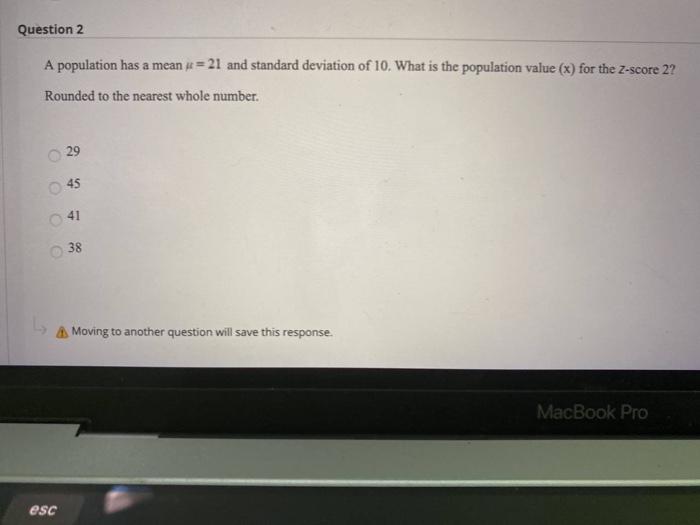 Solved Question 2 A Population Has A Mean = 21 And Standard | Chegg.com