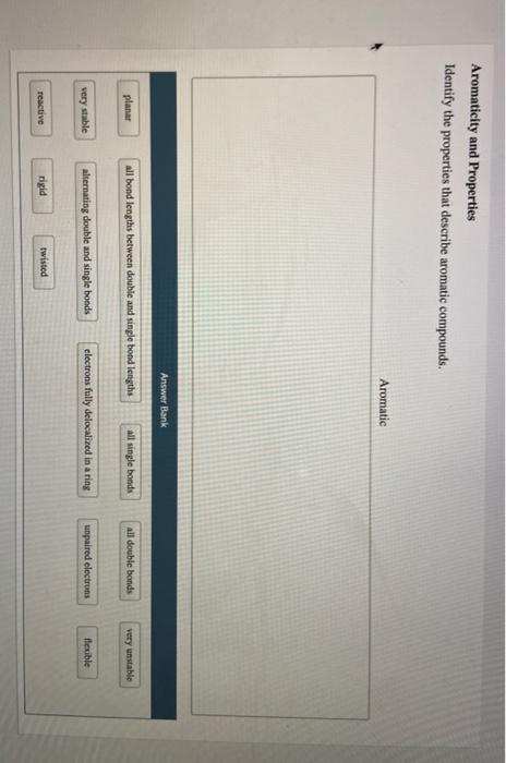 solved-aromaticity-and-properties-identify-the-properties-chegg
