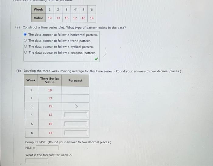 Solved (a) Construct a time series plot. What type of | Chegg.com