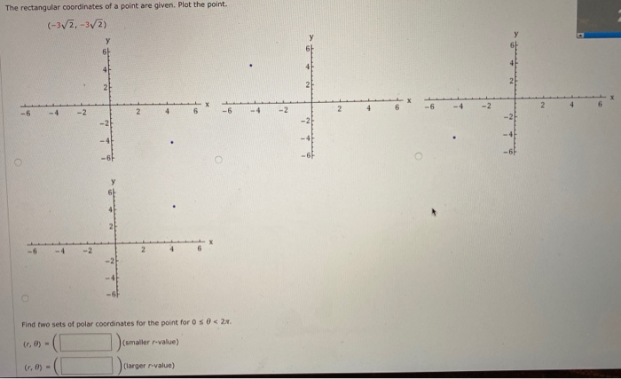 Solved The rectangular coordinates of a point are given. | Chegg.com