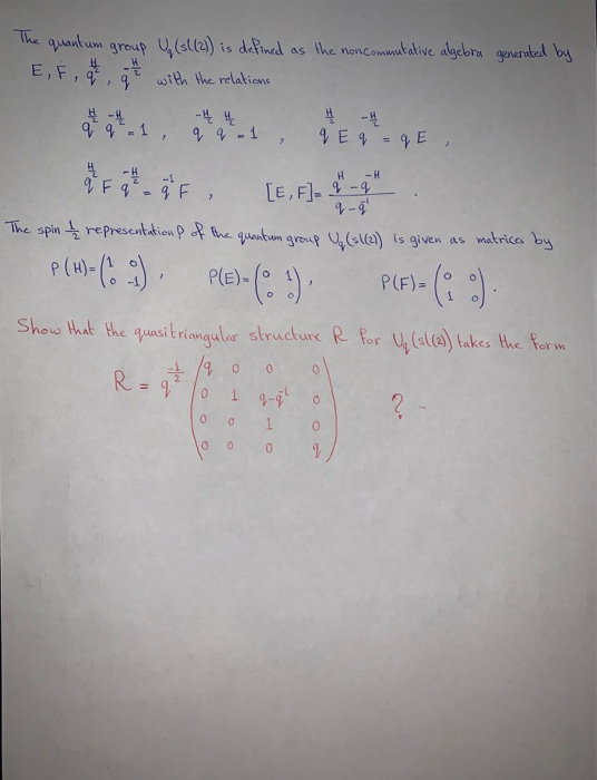 The Quantum Group Up S 21 Is Defined As The Non Chegg Com