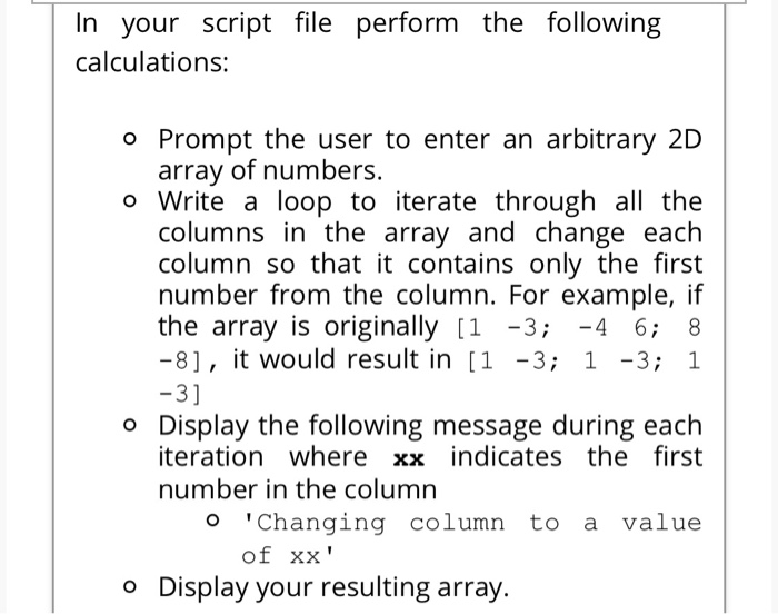 Solved the following In your script file perform | Chegg.com