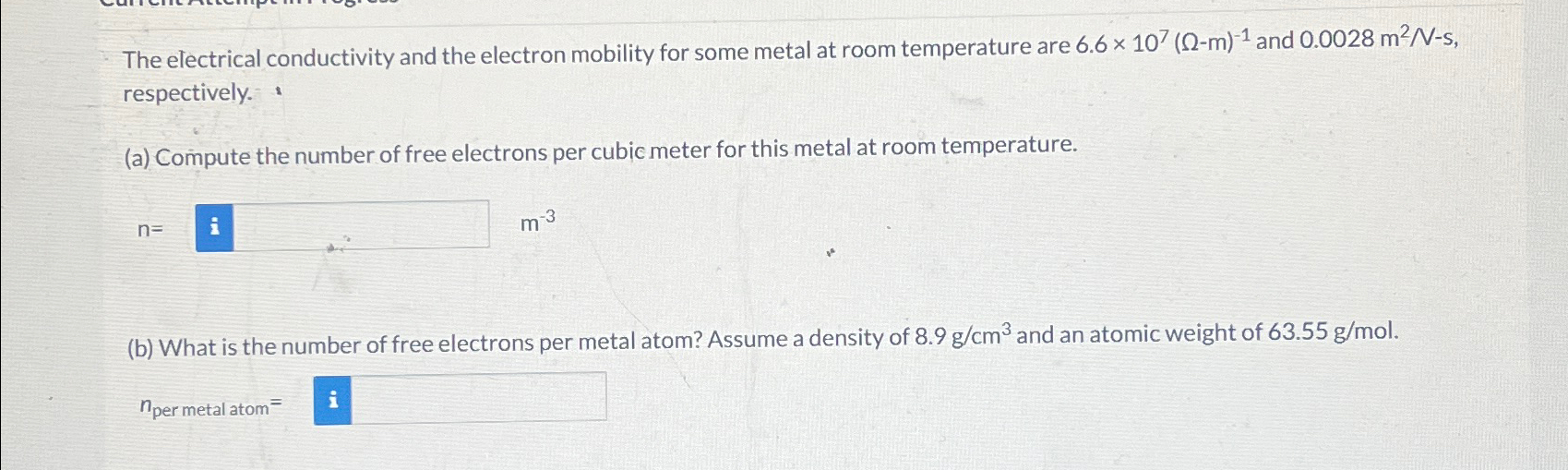 Solved The electrical conductivity and the electron mobility | Chegg.com