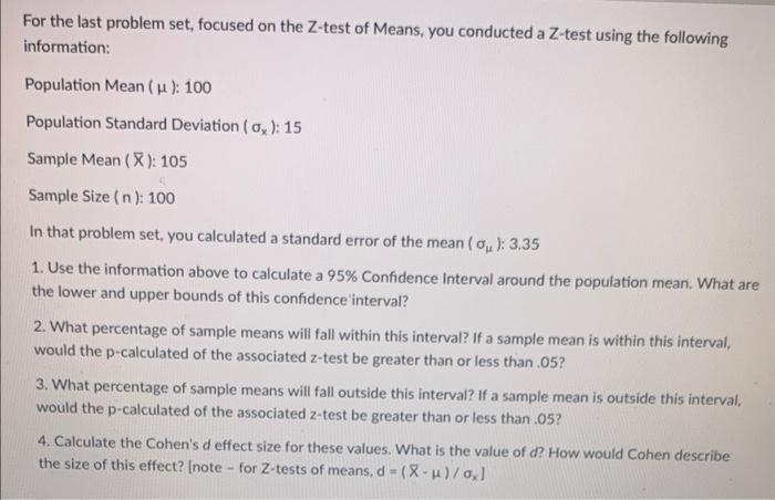 Solved For the last problem set, focused on the Z-test of | Chegg.com