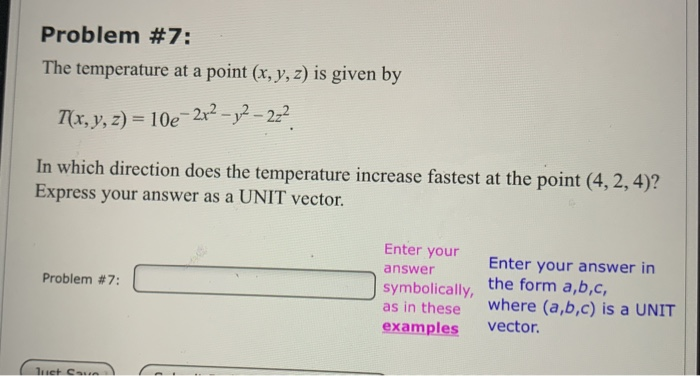 Solved Problem #7: The temperature at a point (x, y, z) is | Chegg.com