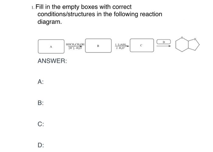 Solved 1. Fill in the empty boxes with correct | Chegg.com