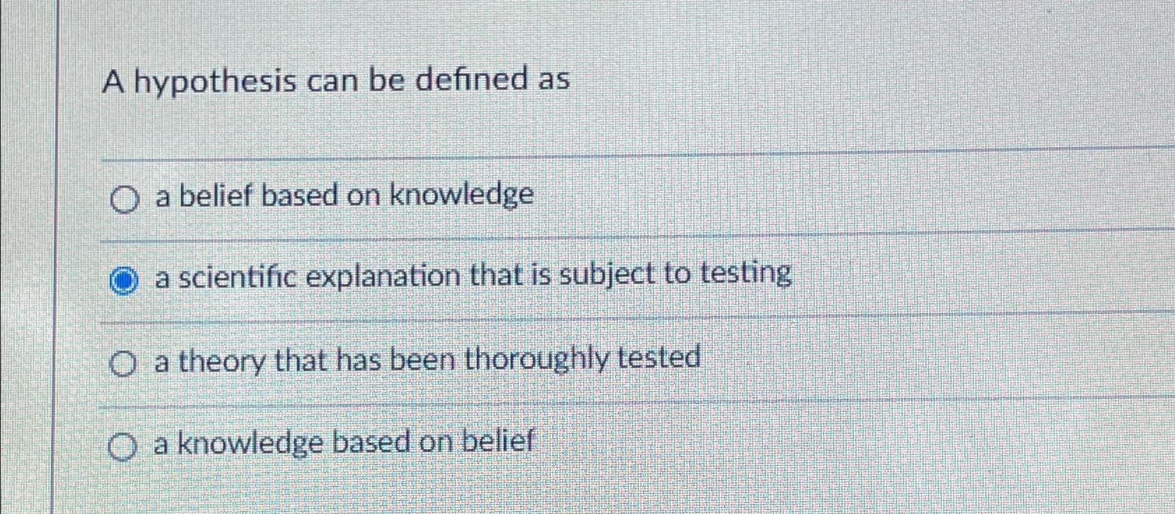 5 a hypothesis can be defined as