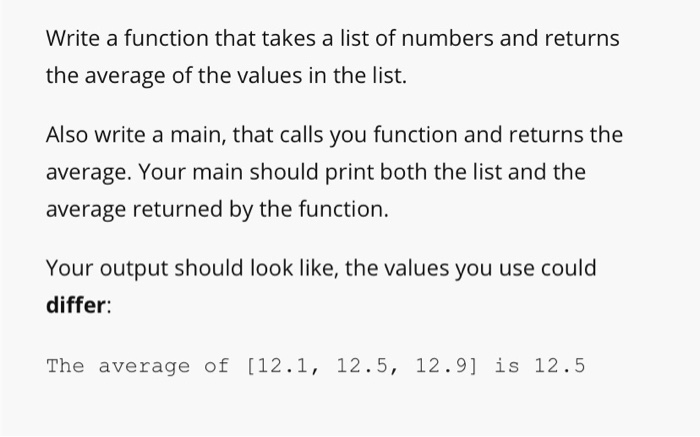 Solved Write a function that takes a list of numbers and | Chegg.com
